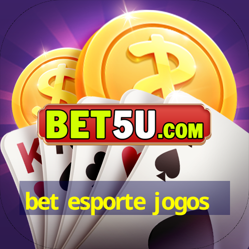 bet esporte jogos